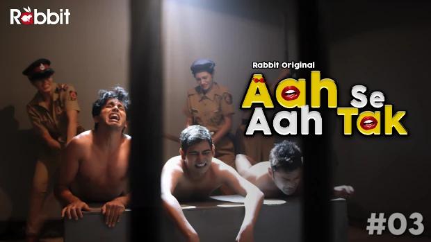 Aah Se Aah Tak  S01E03  Hindi Hot Web Series  RabbitMovies