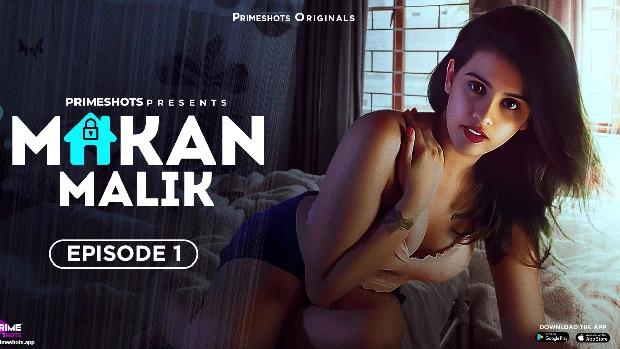 Makaan Malik  S01E01  2023  Hindi Hot Web Series  PrimeShots