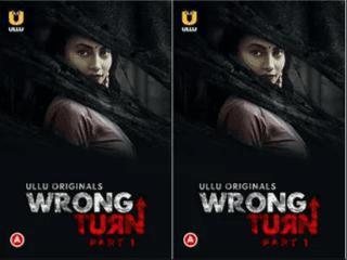 Wrong Turn (Part1) Episode 2