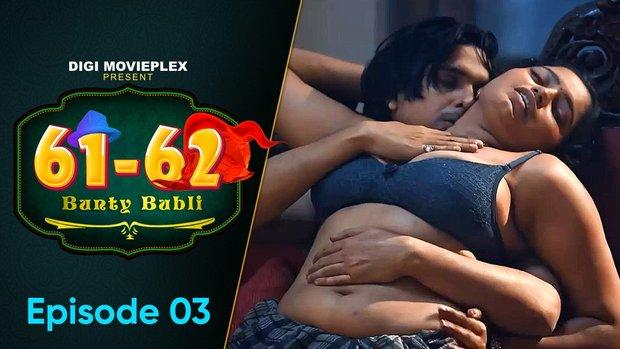 Bunty Babli  S01E03  2023  Hindi Hot Web Series  DigiMoviePlex