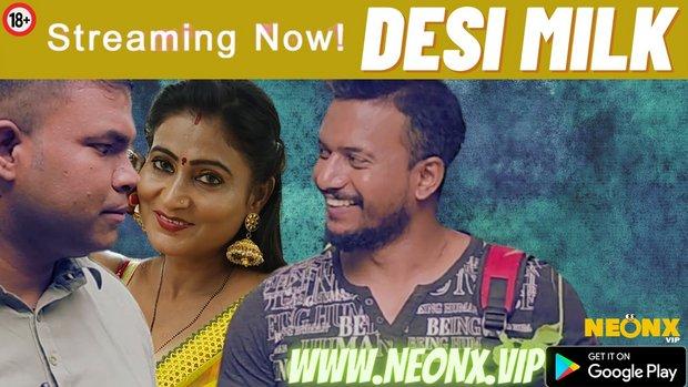 Desi Milk  2023  UNCUT Hindi Short Film  Neonx