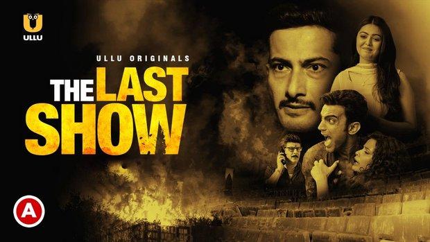 The Last Show  P01  2021  Hindi Hot Web Series  UllU