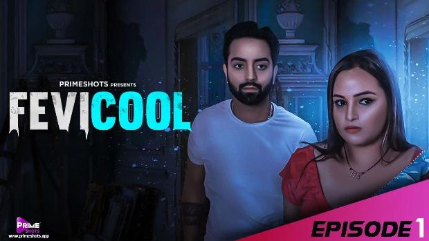 Fevicool  S01E01  2023  Hindi Hot Web Series  PrimeShots