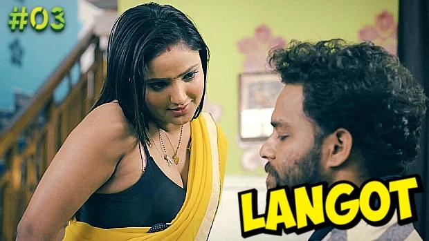 Langot  S01E03  2023  Hindi Hot Web Series  WOOW