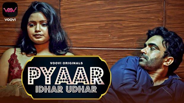 Pyar Idhar Udhar  S01E02  2023  Hindi Hot Web Series  Voovi