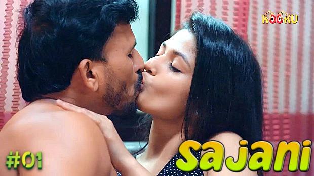 Sajani  S01E01  2023  Hindi Hot Web Series  KooKu