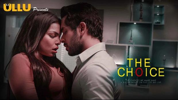 The Choice  2020  Hindi Hot Web Series  UllU