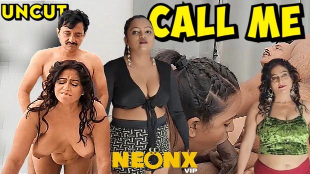 Call Me  2023  UNCUT Hindi Short Film  Neonx