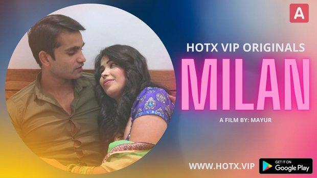 Milan  2022  Hindi Hot Short Film  HotX