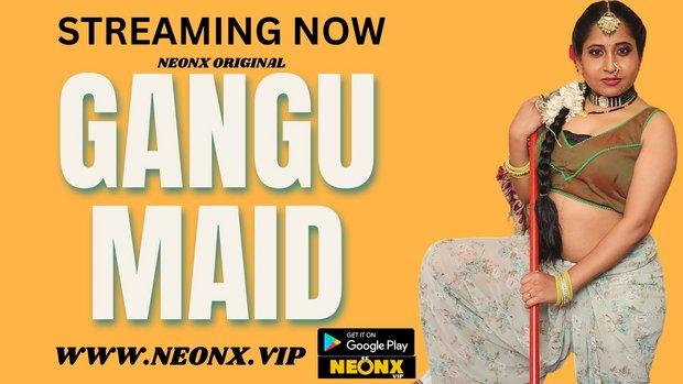 Gangu Maid  2023  Hindi UNCUT Short Film  Neonx