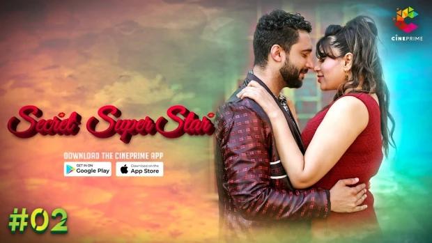 Secret Superstar  S01E02  2023  Hindi Hot Web Series  CinePrime