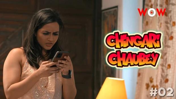 Chingari Chaubey  S02E02  2023  Hindi Hot Web Series  WowOriginals