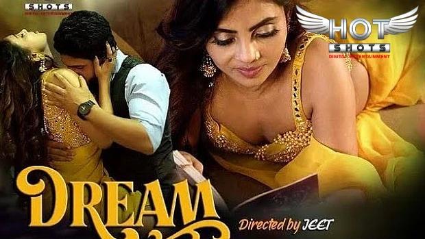 Dream  2021  Hindi Hot Short Film  Hotshots
