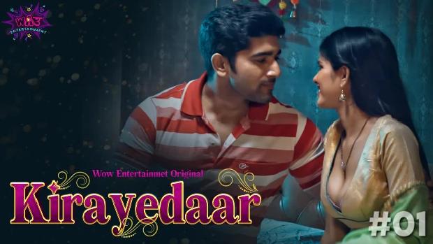 Kirayedaar  P01E01  2023  Hindi Hot Web Series  WowEntertainment