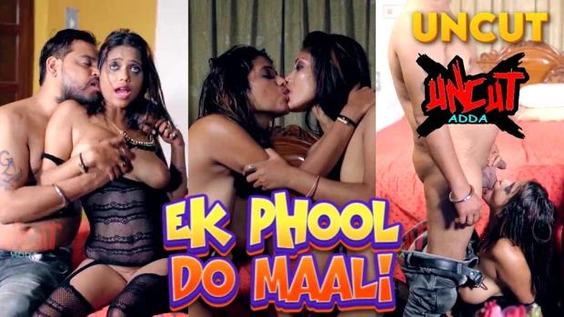 Ek Phool Do Maali  2023  Hindi Uncut Short Film  UncutAdda