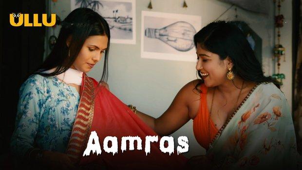 Aamras  P02  2023  Hindi Hot Web Series  UllU