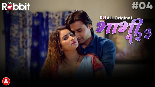 Bhabhi 123 S01E04  2022  Hindi Hot Web Series  RabbitMovies