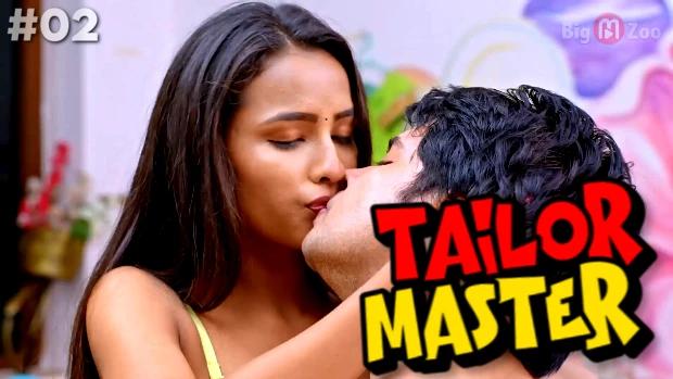 Tailor Master  S01E02  2022  Hindi Hot Web Series  BigMZoo