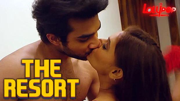 The Resort  2021  Hindi Hot Short Film  Lolypop