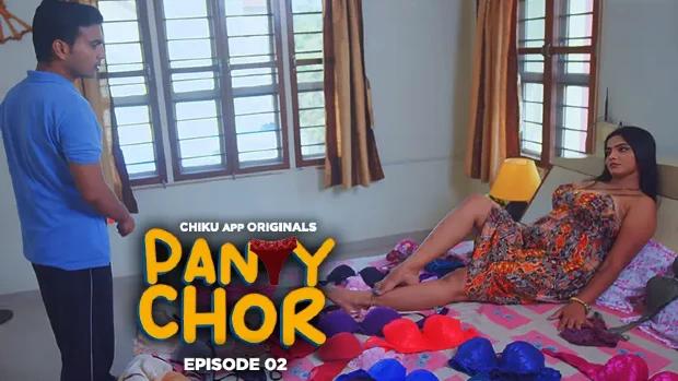 Panty Chor  S01E02  2023  Hindi Hot Web Series  ChikuApp