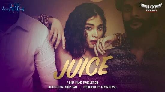 Juice  2023  Hindi Hot Short Film  Hotshots