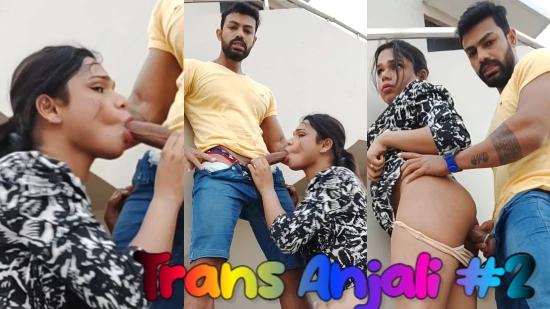 Trans Anjali  2023 OnlyFans Uncut Short Film  Bonghunkx