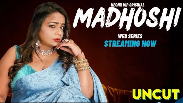 Madhoshi  2023  Hindi Uncut Short Film  NeonX