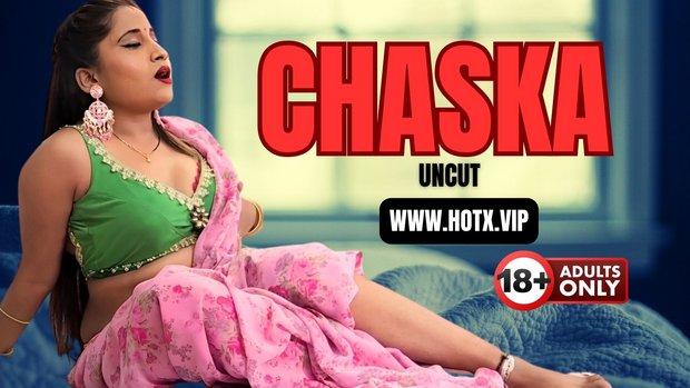 Chaska  2023  Hindi Uncut Short Film  Hotx