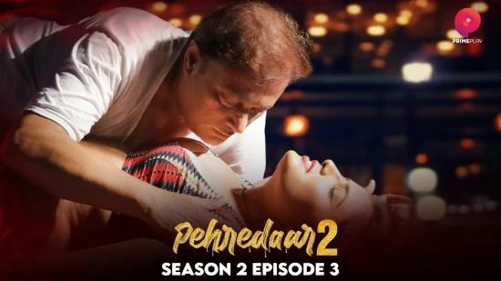 Pehredaar S02E03  2022  Hindi Hot Web Series  PrimePlay