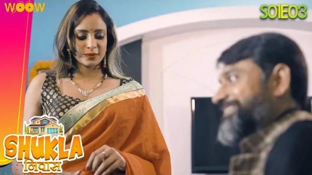 Shukla Niwas  S01E03  2023  Hindi Hot Web Series  WOOW