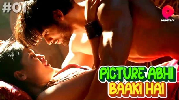 Picture Abhi Baaki Hai  S01E01  2022  Hindi Hot Web Series  PrimePlay