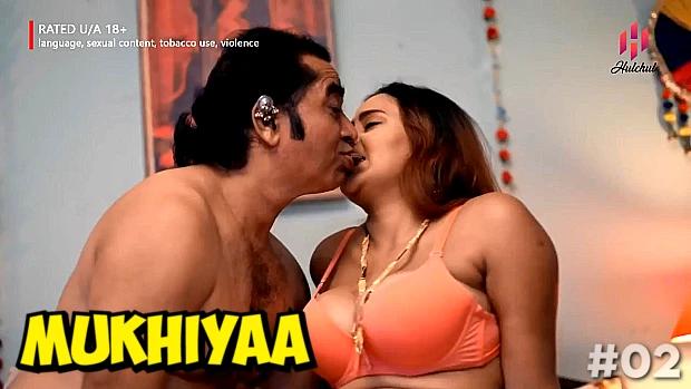 Mukhiyaa  S01E02  2023  Hindi Hot Web Series  HulChul