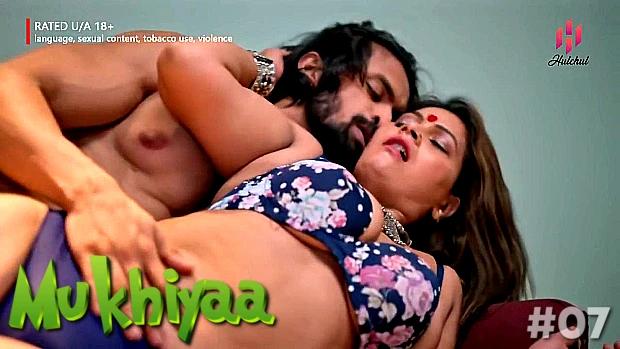 Mukhiyaa  S01E07  2023  Hindi Hot Web Series  HulChul