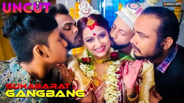 GangBang Suhagarat  2023  Hindi Uncut Short Film  BindasTime