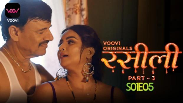 Rasili  S01E05  2023  Hindi Hot Web Series  Voovi