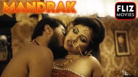 Mandrak  S01E02  2023  Hindi Hot Web Series  FlizMovies