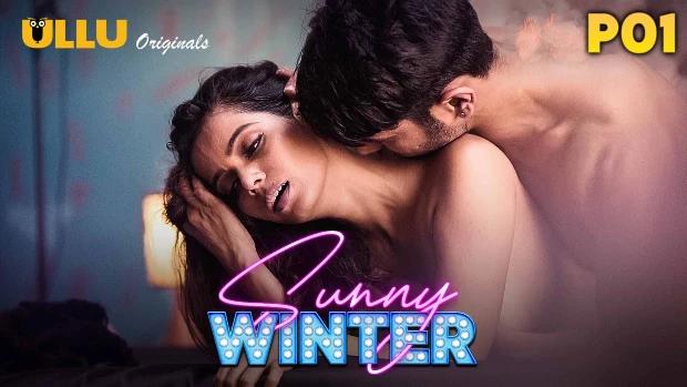 Sunny Winter  S01  2023  Hindi Hot Web Series  UllU