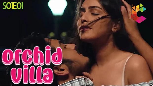 Orchid Villa  S01E01  2023  Hindi Hot Web Series  CinePrime