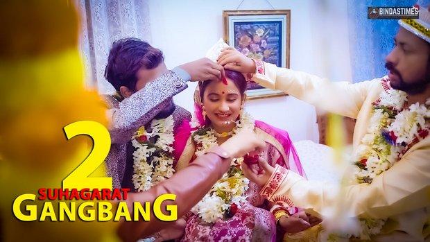 GangBang Suhagarat  P02  2024  Hindi Uncut Short Film  BindasTime