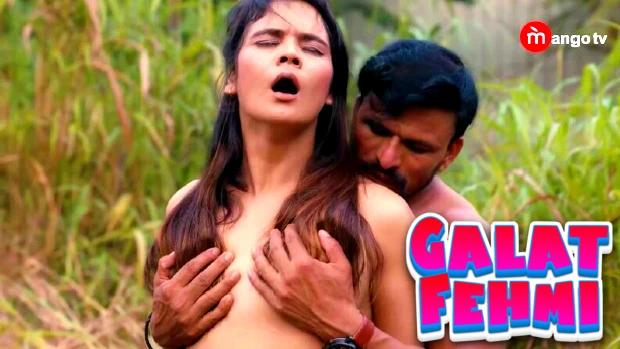 Galat Fehmi  S01E01  2023  Hindi Hot Web Series  MangoTV