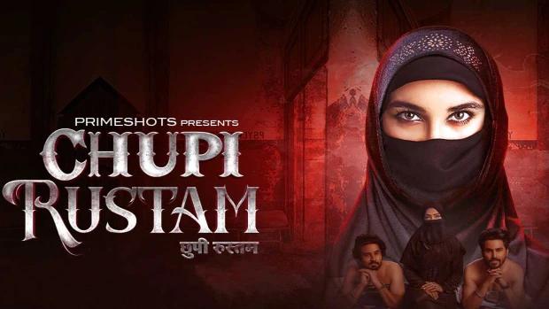 Chupi Rustam  2022  Hindi Hot Web Series  PrimeShots