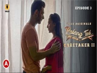 First on Net  Palang Tod  Caretaker 2 ( Part 2 ) Episode 3