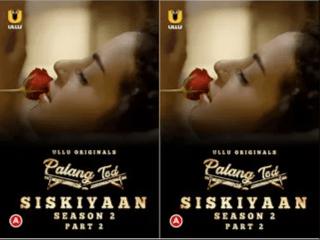 First On Net Palang Tod (Siskiyaan  Season 2 )  Part 2 Episode 6