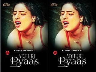 Adhuri Pyaas Episode 2