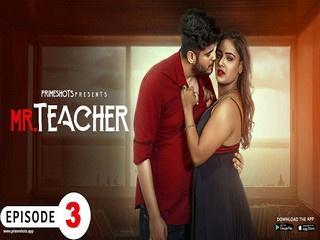 First on Net MR TEACHER Episode 3