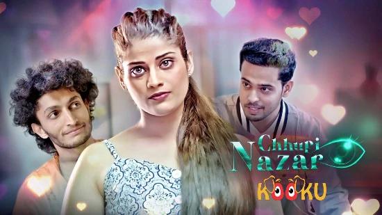 Chhupi Nazar S01E02  2022  Hindi Hot Web Series  Kooku