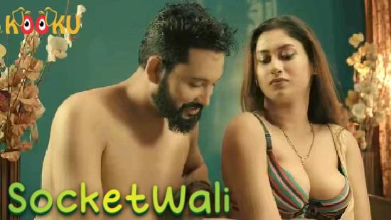 SocketWali  2021  Hindi Hot Web Series  Kooku