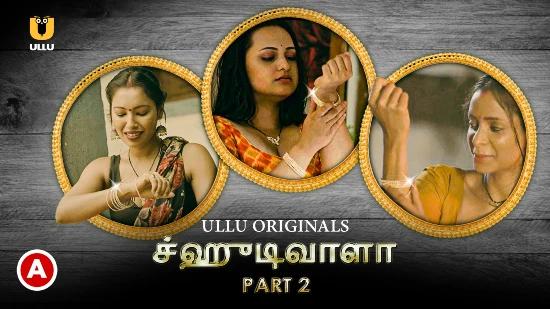 Choodiwala P02  2022  Tamil Hot Web Series  UllU