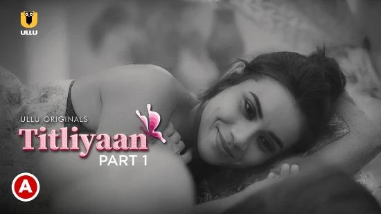 Titliyaan E01E02  2022  Hindi Hot Web Series  UllU