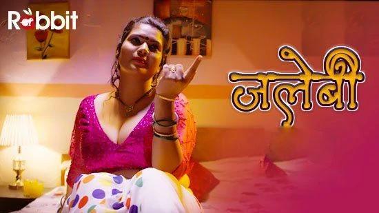 Jalebi S01  2021  Hindi Hot Web Series  RabbitMovie